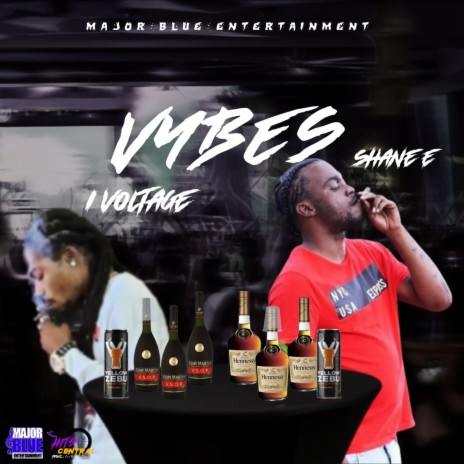 VYBES ft. Shane E | Boomplay Music