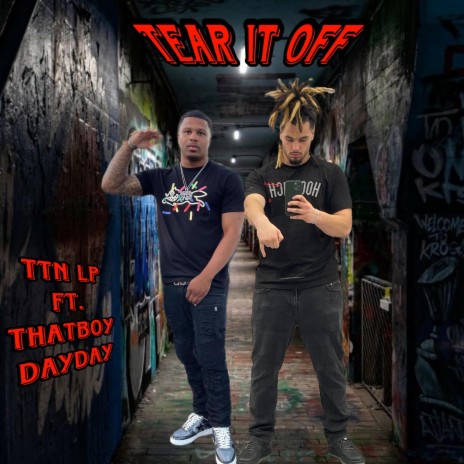 Tear it off ft. ThatBoyDayDay | Boomplay Music