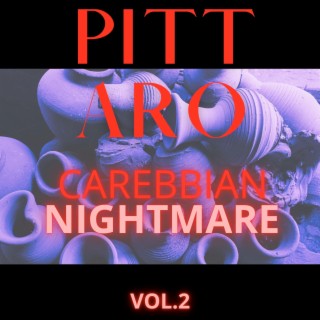 Carebbian Nightmare Vol.2