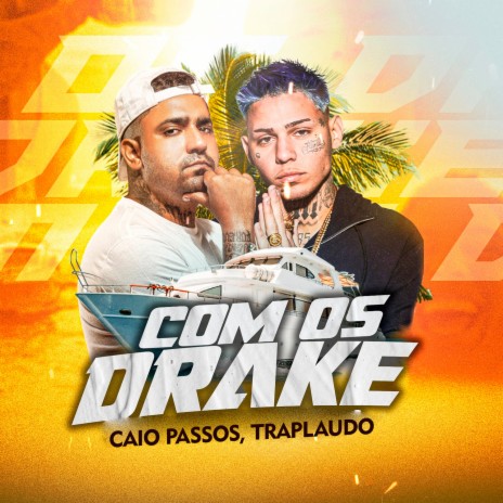 Com os Drake ft. Caio Passos | Boomplay Music