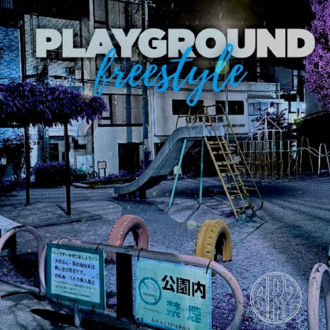 Playground Freestyle | Boomplay Music