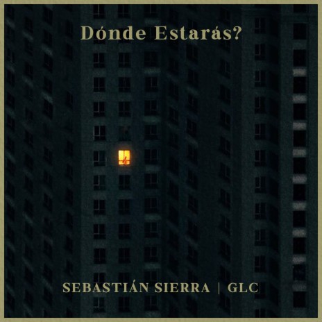 Dónde Estarás? ft. Sebastián Sierra | Boomplay Music