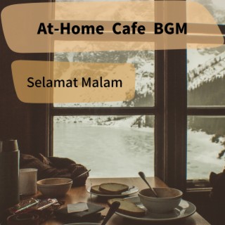 At-home Cafe Bgm