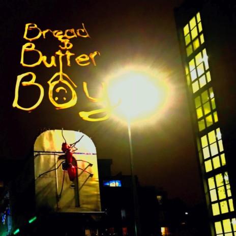 Bread n Butter Boy