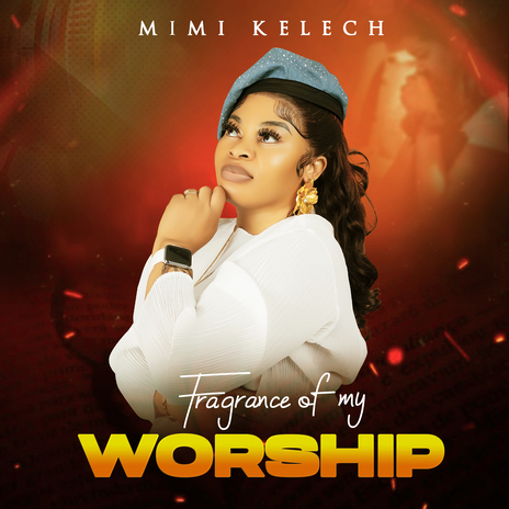 Fragrance of My Worship | Boomplay Music