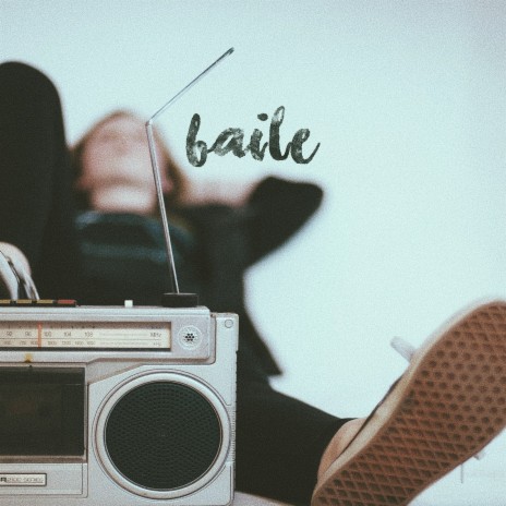 Baile | Boomplay Music