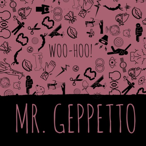 Mr. Geppetto