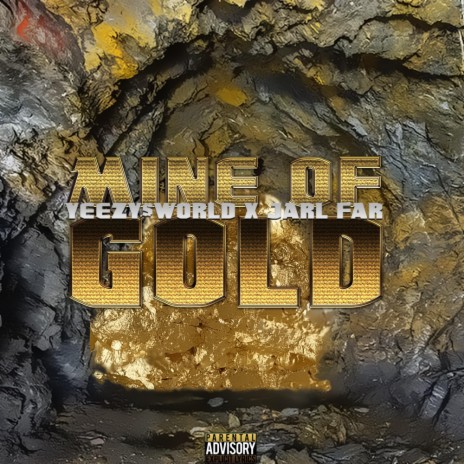 Mine Of Gold (feat. Jarl Far) | Boomplay Music