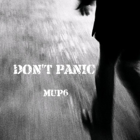 Don't Panic | Boomplay Music