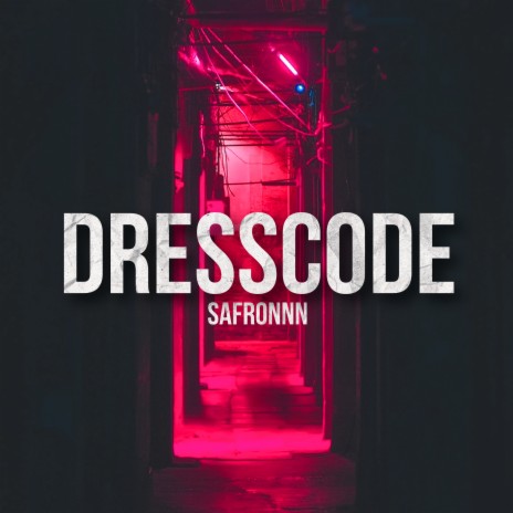 DRESSCODE | Boomplay Music