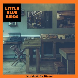 Jazz Music for Dinner