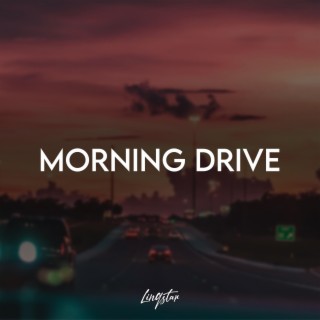 Morning Drive