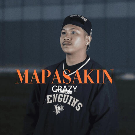 Mapasakin - Crazy | Boomplay Music