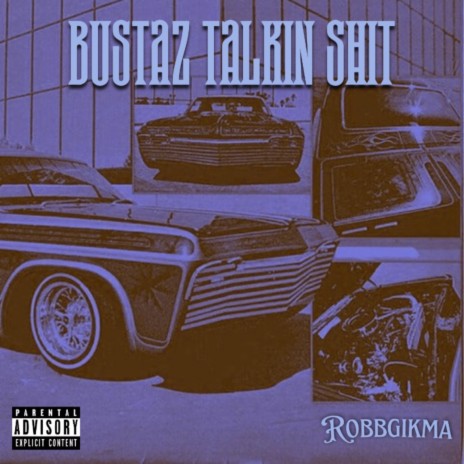 Bustaz Talkin Shit | Boomplay Music