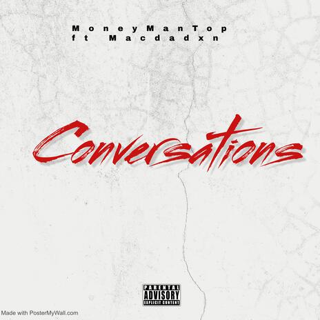 Conversations ft. Mac Da Dxn | Boomplay Music