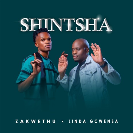 Shintsha ft. Linda Gcwensa | Boomplay Music