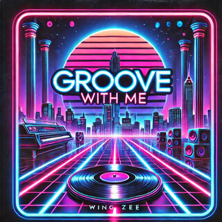 Groove With Me