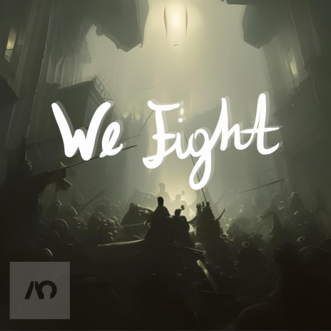 We Fight