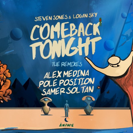 Come Back Tonight (Alex Medina Remix) ft. Logan Sky | Boomplay Music