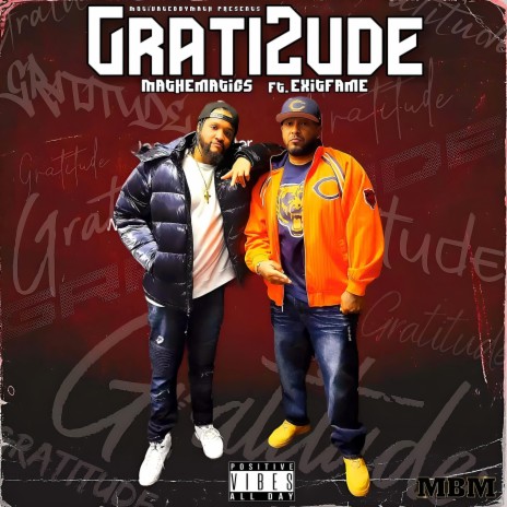 Gratitude Pt. 2 ft. EXITFAME