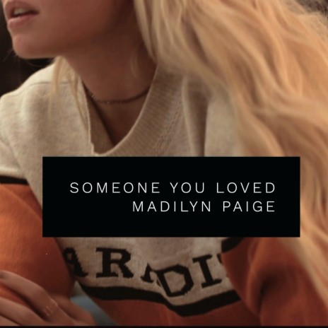 Someone You Loved | Boomplay Music