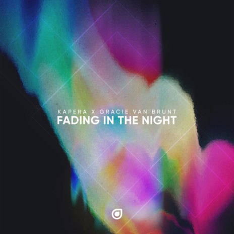 Fading In The Night ft. Gracie van Brunt