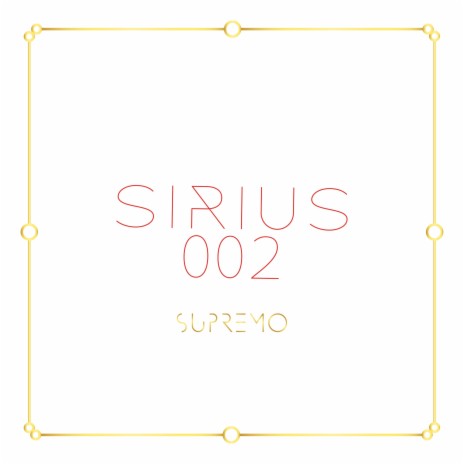 Sirius 002 | Boomplay Music