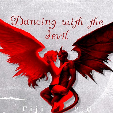 Dancing with the devil | Boomplay Music
