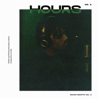 Hours (Rough Draft)
