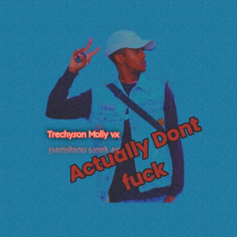 Actually Don't Fuck | Boomplay Music