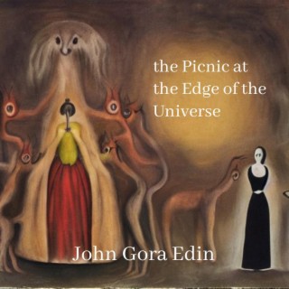 the Picnic at the Edge of the Universe