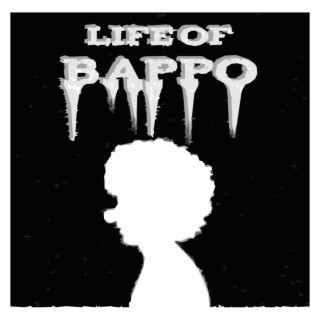 Life Of Bappo