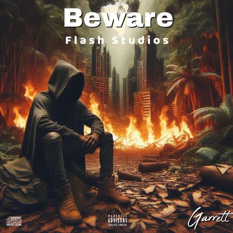 Beware | Boomplay Music