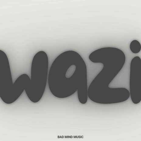 Wazi ft. Mr Shad & 1jamjj | Boomplay Music