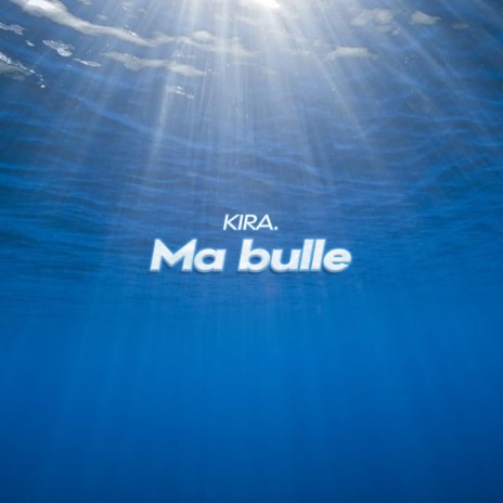 Ma bulle | Boomplay Music