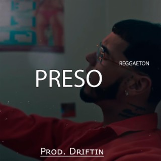 PRESO (Instrumental Reggaeton)