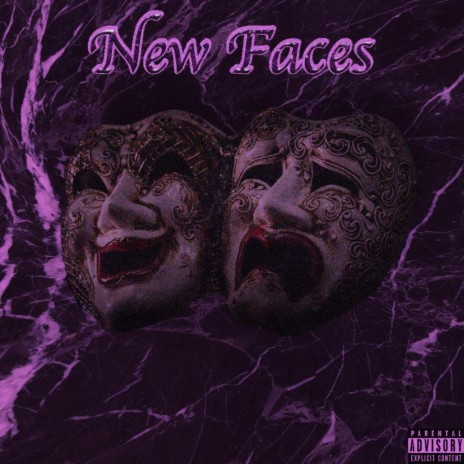 New Faces | Boomplay Music