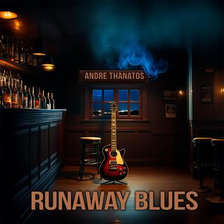 Runaway Blues