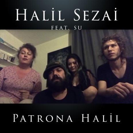 Patrona Halil (feat. Su)