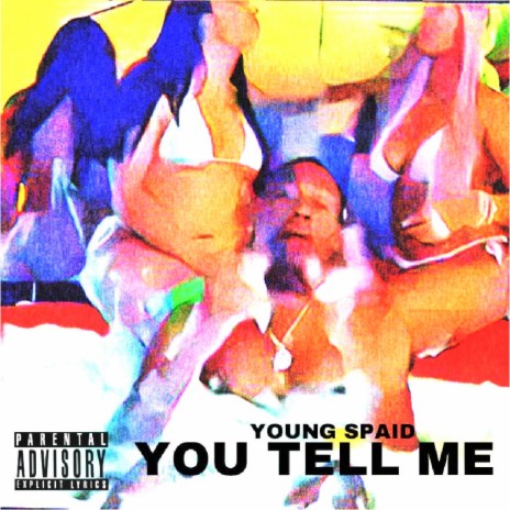 You Tell Me | Boomplay Music