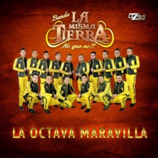 La Octava Maravilla