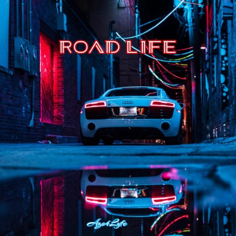 Road Life | Boomplay Music