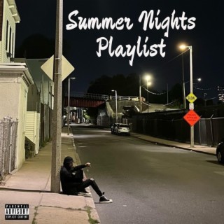 Summer Nights Playlist