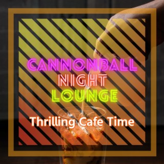 Thrilling Cafe Time