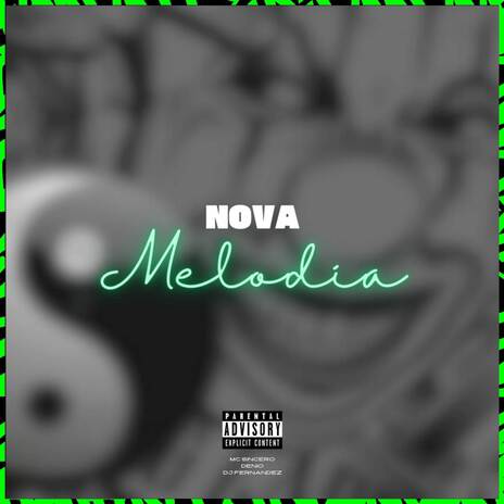 NOVA MELODIA ft. Denio & Mc Sincero | Boomplay Music