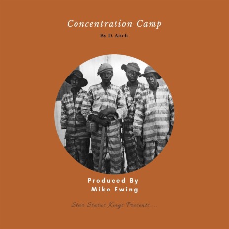 Concentration Camp | Boomplay Music