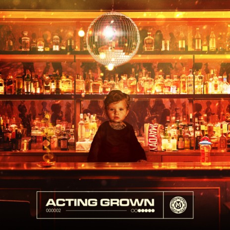 Acting Grown | Boomplay Music