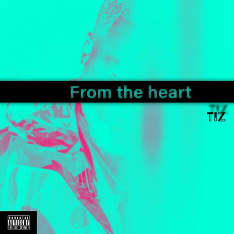 From The Heart | Boomplay Music