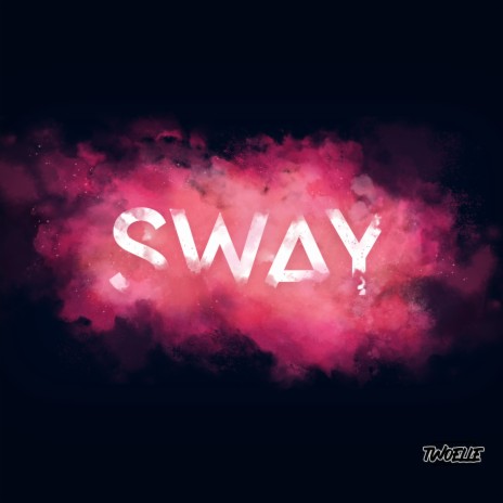 Sway (Original Mix) | Boomplay Music
