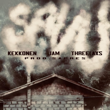 Savu ft. JaM & Threelaxs | Boomplay Music